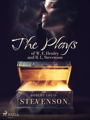 cover image of The Plays of W. E. Henley and R. L. Stevenson